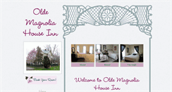 Desktop Screenshot of oldemagnoliahouseinn.com